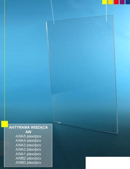 ANTYRAMY Z PCV bezbarwnego 1 mm WISZĄCE AW: Ceny z VAT Antyrama plakatowa, lub informacyjna wykonywana z PCV bezbarwnego grubość 1mm Posiada dwa otwory umożliwiające zawieszenie na łańcuszku,