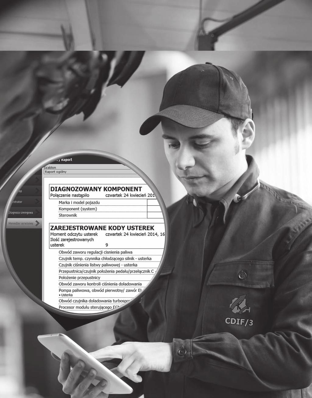 FUNKCJE DODATKOWE CDIF/3 pozwala usprawnić działanie warsztatu, oferując narzędzia, dzięki którym praca w nim zostanie usystematyzowana.