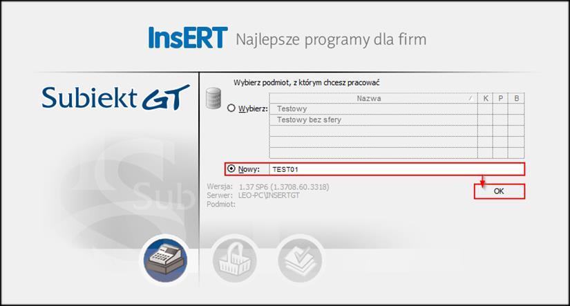 Tworzenie nowego podmiotu testowego W oknie wyboru podmiotu należy wybrać opcję Nowy, wpisać wybraną nazwę dla podmiotu i nacisnąć przycisk