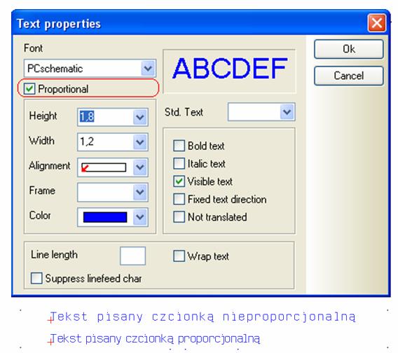 Teksty Czcionka PCschematic może być teraz ustawiona jako proporcjonalna, co oznacza, że tekst będzie miał długość zbliżoną do tekstów pisanych czcionkami z Windows.