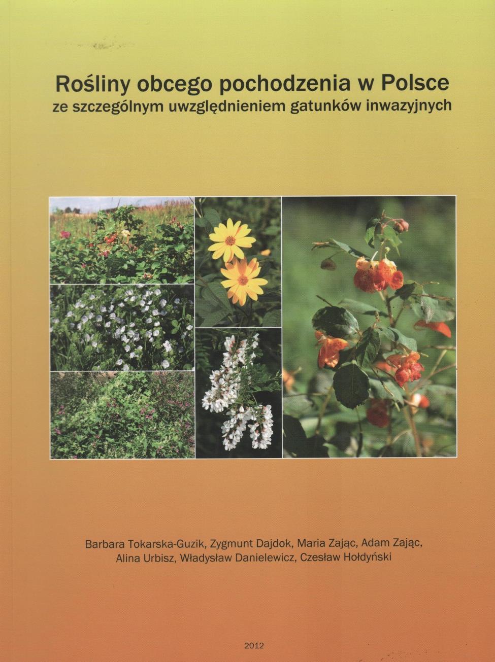 2 Katedra Bioróżnorodności i Ochrony Szaty Roślinnej Uniwersytetu Wrocławskiego 3 Instytut Botaniki Uniwersytetu Jagiellońskiego, Kraków 4 Wydział Biologii, Uniwersytet Szczeciński 5 Katedra