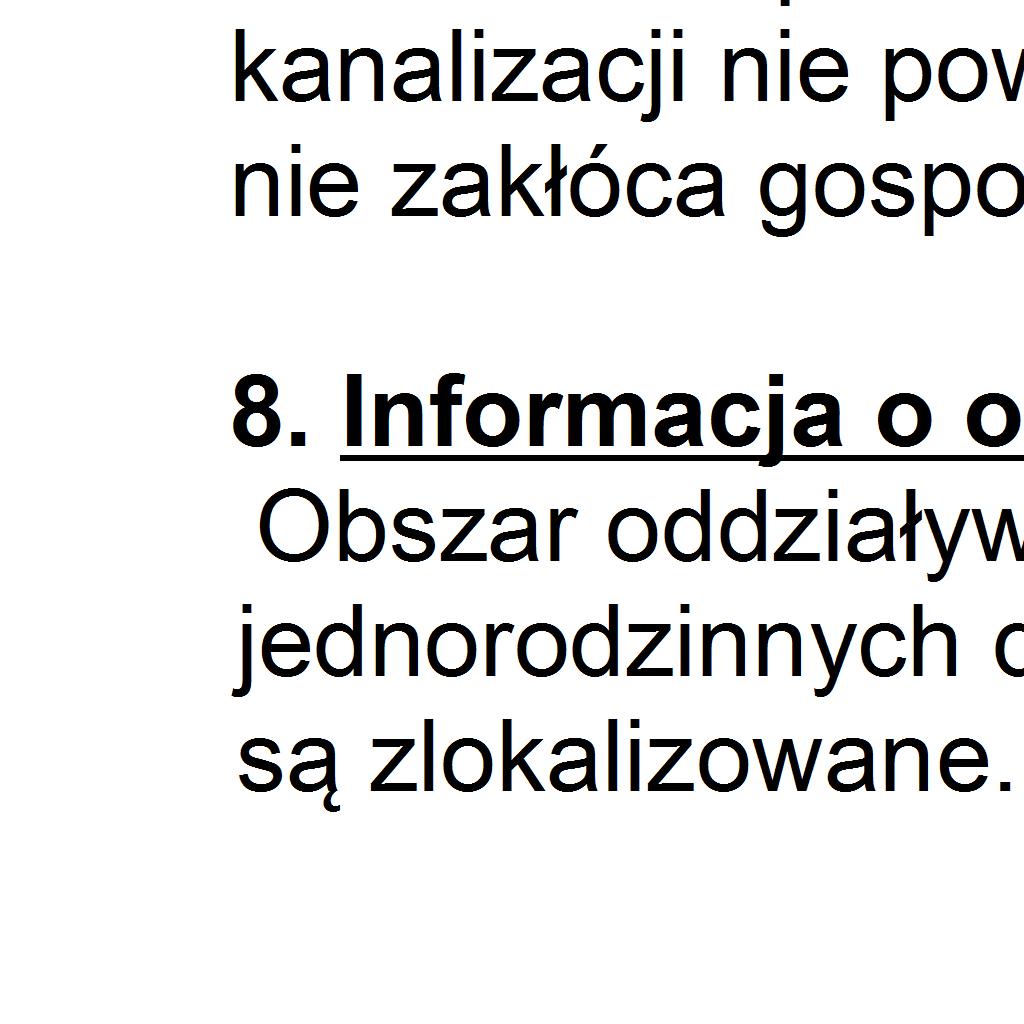 Dla budynków mieszkalnych jednorodzinnych nie