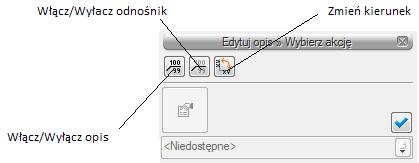 Przejść do edycji opisu obiektu można poprzez wybór przycisku Edytuj opis na pasku narzędzi wyboru modyfikacji obiektów (Rys. 9). Wówczas mamy dostępne okno edycji opisu (Rys. 14)