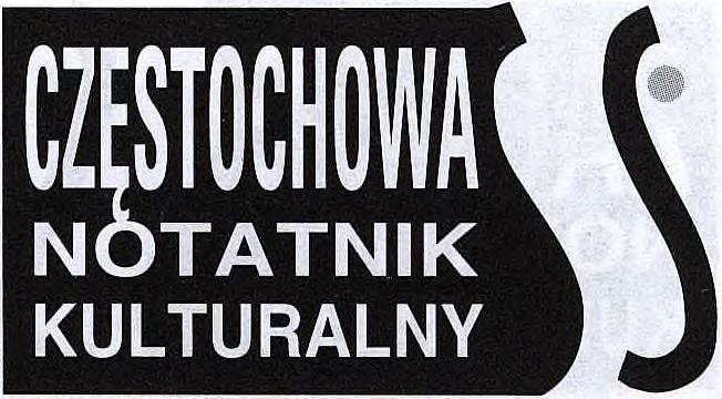 , częstochowianie mogli oglądać ich projekty w ramach wystawy Kino - sztuka. Tym razem organizatorzy skupili się przede wszystkim na ich działalności teatralnej.