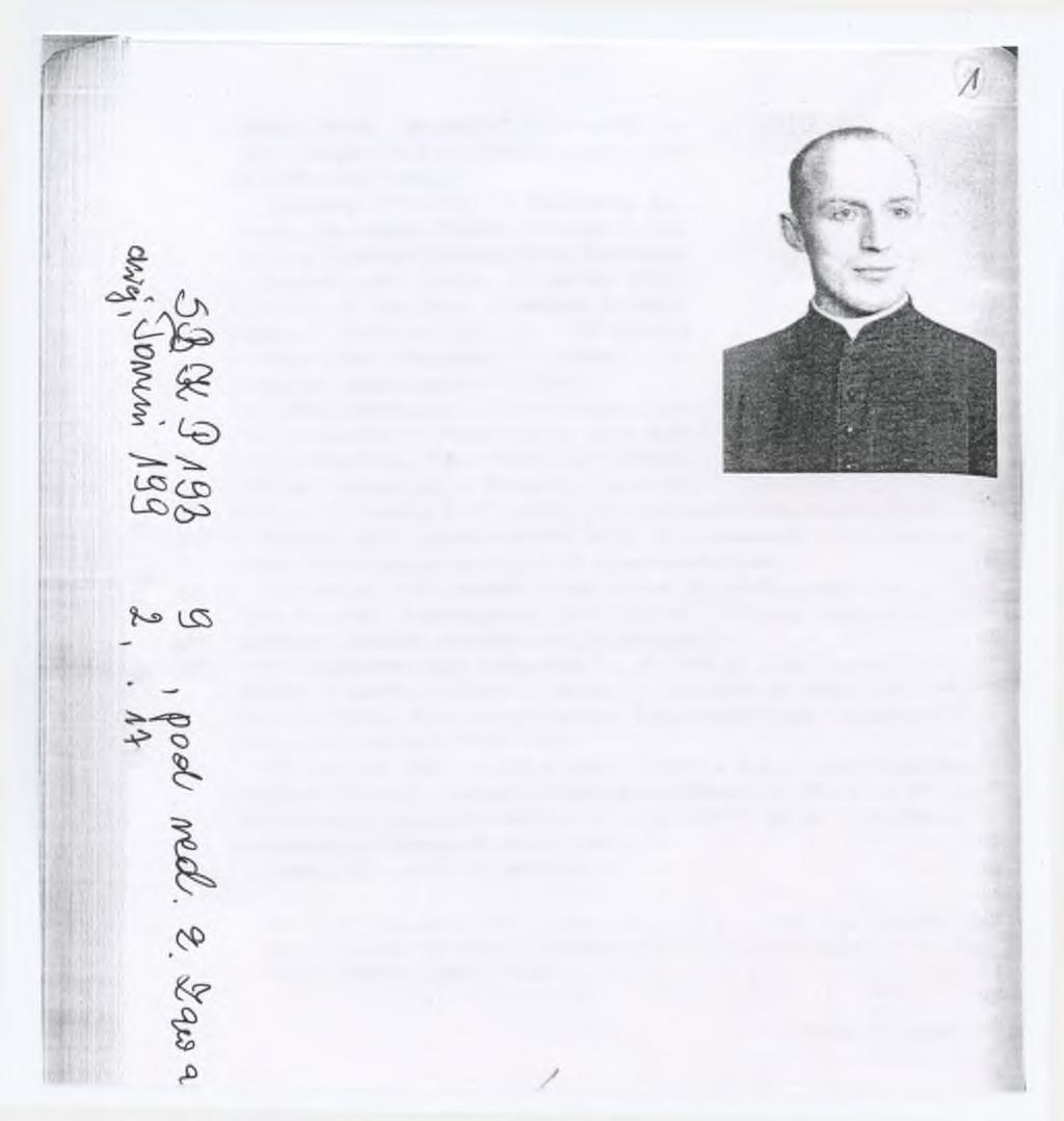 5 " LO ^ i. ^ST <j\ c5~\ O Szymichowski Bronisław (1916-1995), ps. Rąb, ksiądz, kmdt gm. Chmielno, pow. Kartuzy TOW Gryf Pomorski. Urodzony 27 IV 1916 r. w Ręboszewie, pow.