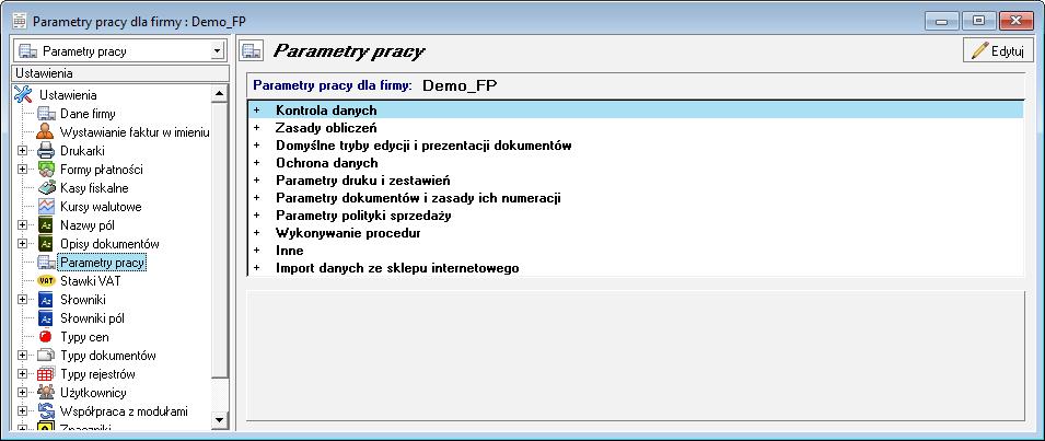 5.3.2 Ustalanie parametrów pracy Po wybraniu w kartotece Ustawieniach polecenia Parametry pracy można zmienić domyślne ustawienia parametrów pracy dla firmy.