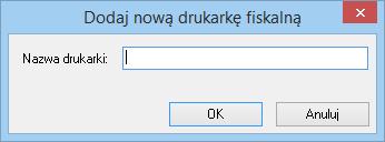 Przed zdefiniowaniem drukarki fiskalnej w oknie tym dostępna jest tylko zakładka Ogólne, umożliwiająca dodawanie i usuwanie z listy wyboru drukarek fiskalnych dostępnych dla programu, wybór