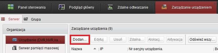 7.Logowanie do urządzenia poprzez serwer HiDDNS 7.