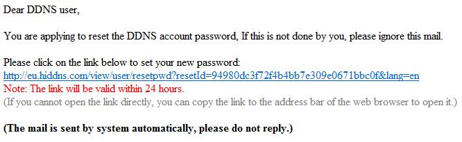 Wiadomość, która została wygenerowana pochodzi z adresu service2@hiddns.com i zawiera w treści link pozwalający na utworzenie nowego hasła. UWAGA! - link ten ważny jest przez 24 godziny.