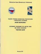 archiwum KGP 2001 2003 2004 2005 2006 2007 12 stycznia Sejm RP uchwalił ustawę o ustanowieniu Programu