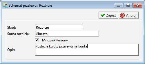 302 Okno Parametry przelewów Po zdefiniowaniu powyższych parametrów można przystąpić do definicji schematu przelewu. W oknie Schematy przelewów dodajemy nowy schemat przelewu.