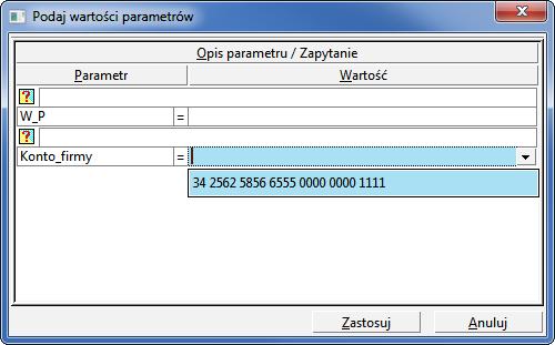 291 Parametry Zapytanie W wyniku wykonania raportu Przelewy lub po wybraniu opcji Podgląd przelewów pojawi się okno Rys. 292 Okno Podaj wartości parametrów.