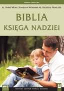 André Wénin, Stanisław Witkowski MS, kcd 130 Biblia jest Księgą nadziei. Jest nią przede wszystkim Jezus Chrystus, jedyne Słowo Ojca.