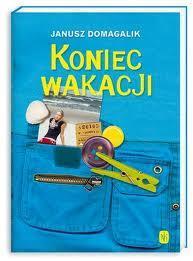 Książka Autor: Janusz Domagalik Tytuł: Koniec wakacji Na moment stanęliśmy pod drzewem, żeby złapać oddech. Odgarnąłem jej mokre włosy z czoła i nagle pochyliłem się szybko i pocałowałem ją.