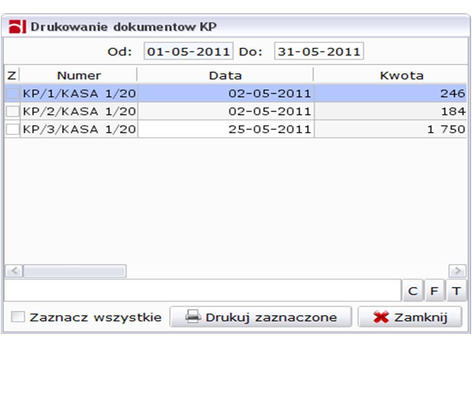 Rysunek 162: Drukowanie wybranych dokumentów kasowych W tabeli można zaznaczyć dokumenty, które mają zostać wydrukowane (można też wybrać opcję Zaznacz wszystkie ) i wydrukować wybierając