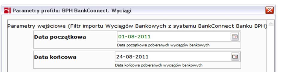 Pobierz wyciągi - pobiera wyciągi bankowe z wybranego okresu 182: Wyciągi bankowe