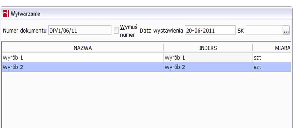 Rysunek 203: Wytwarzanie Górna tablica w oknie to lista wyrobów, które można wyprodukować lub