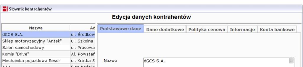 wartość, tym ważniejsza stawka i będzie ona w pierwszej kolejności wyświetlana na liście. 1.5.4. Kontrahenci Słownik ten pozwala na przegląd, dodanie i modyfikację danych kontrahentów.