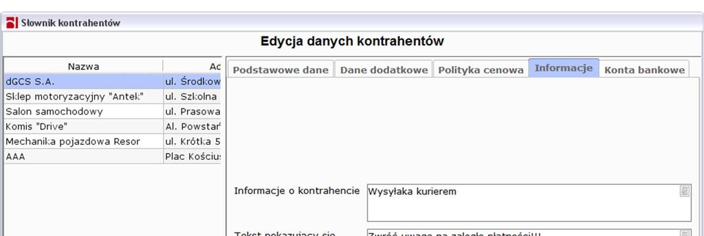 Rysunek 66: Słownik kontrahentów informacje Konta bankowe zakładka w której można zdefiniować konta bankowe kontrahenta, po których będą oni rozpoznawania np. Przy wprowadzaniu wyciągów bankowych.