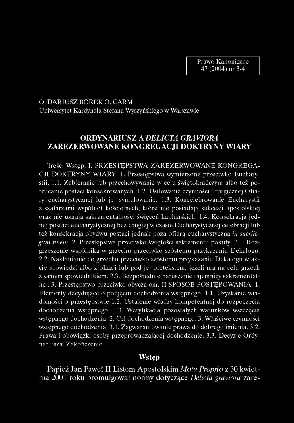 Praw o K anoniczne 47 (2004) n r 3-4 O. D A R IU S Z B O R E K O.