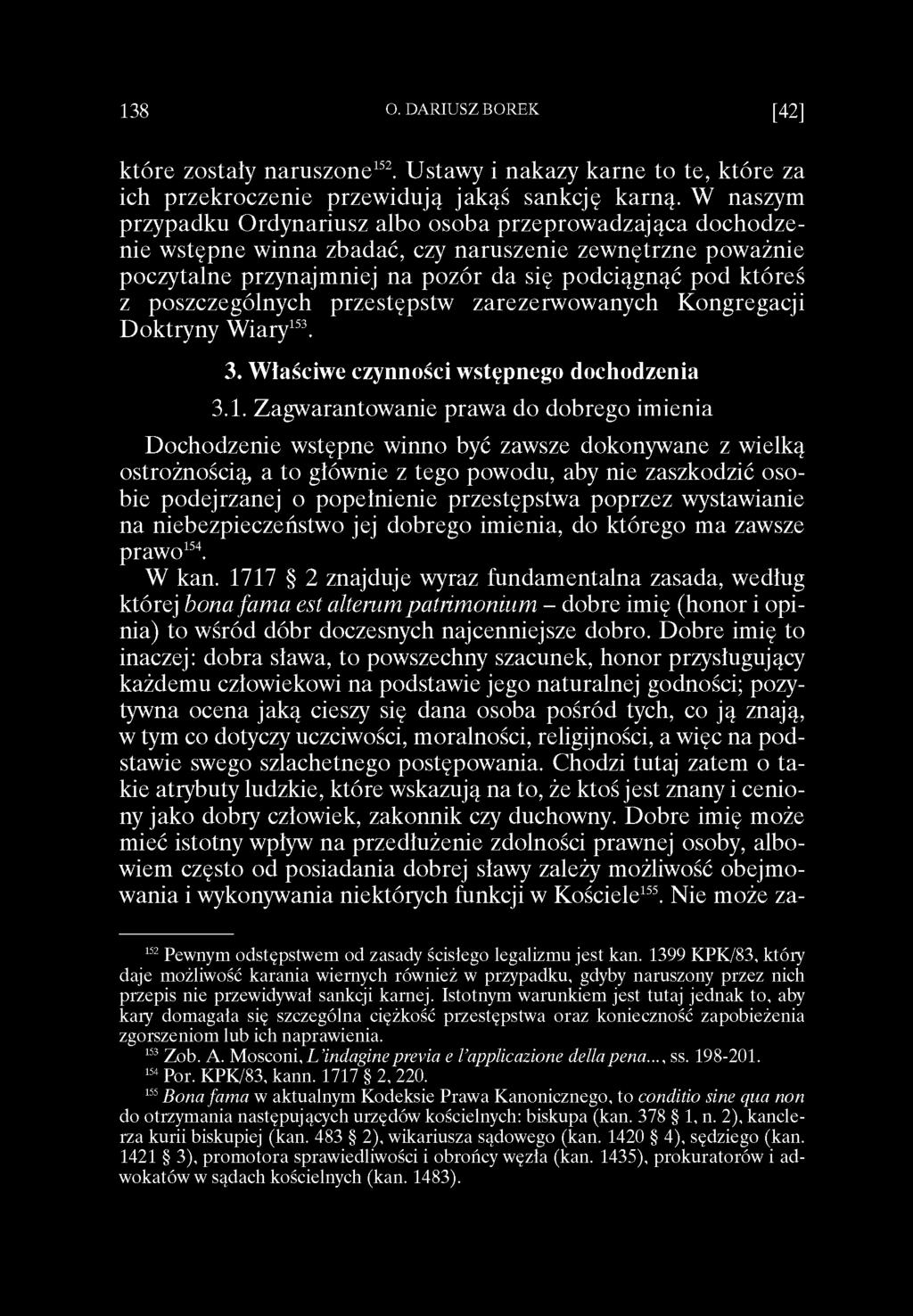 które zostały naruszone152. Ustawy i nakazy karne to te, które za ich przekroczenie przewidują jakąś sankcję karną.