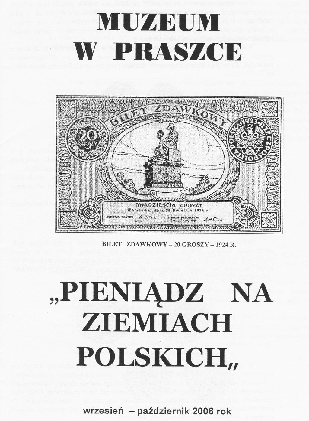 25 Spotkanie w Praszce zgromadziło przeszło 60 uczestników, autorów artykułów, not, notatek oraz redaktorów pism numizmatycznych z całego Kraju.