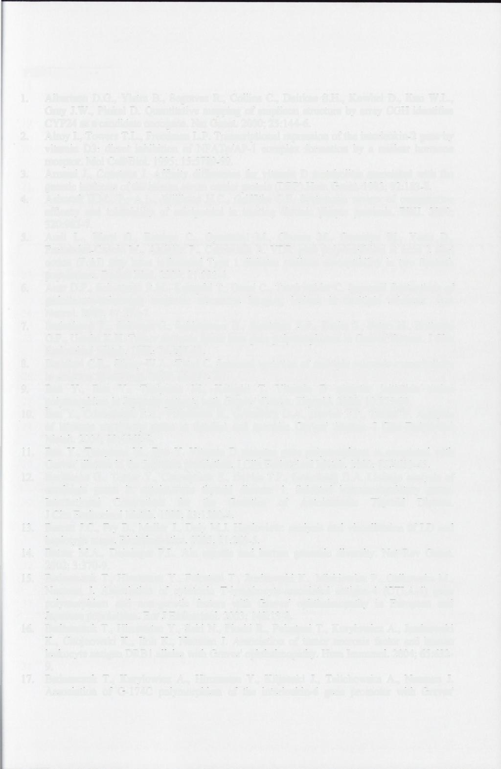 PIŚMIENNICTWO 1. Albertson D.G., Ylstra B., Segraves R., Collins C., Dairkee S.H., Kowbel D., Kuo W.L., Gray J.W., Pinkel D.