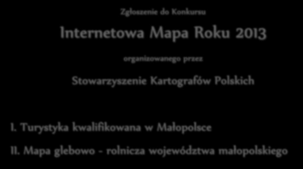 M a ł o p o l s k a I n f r a s t r u k t u r a I n f o r m a c j i P r z e s t r z e n n e j ( M I I P ) U r z ą d M a r s z a ł k o w s k i W o j e w ó d z t w a M a ł o p o l s k i e g o