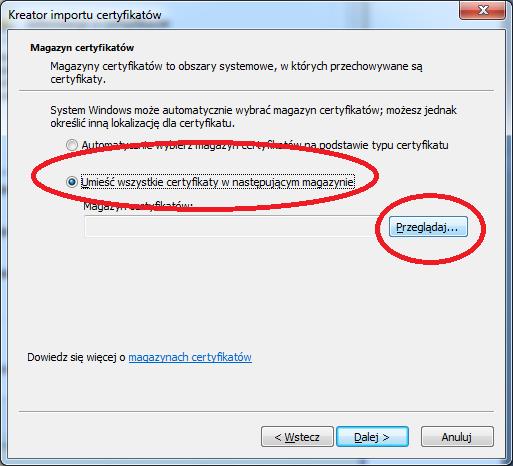 4. Na ekranie Magazyn certyfikatów należy zaznaczyć