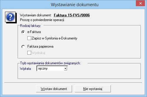 papierowej bez możliwości wyboru e-faktury. 2.