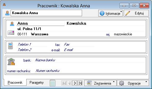 Podręcznik użytkownika Sage Symfonia Start Faktura 39 Poruszanie się w oknie danych pracownika Po wybraniu w Kartotece Pracowników (za pomocą narzędzi, klawiszy skrótów lub menu skrótów) polecenia