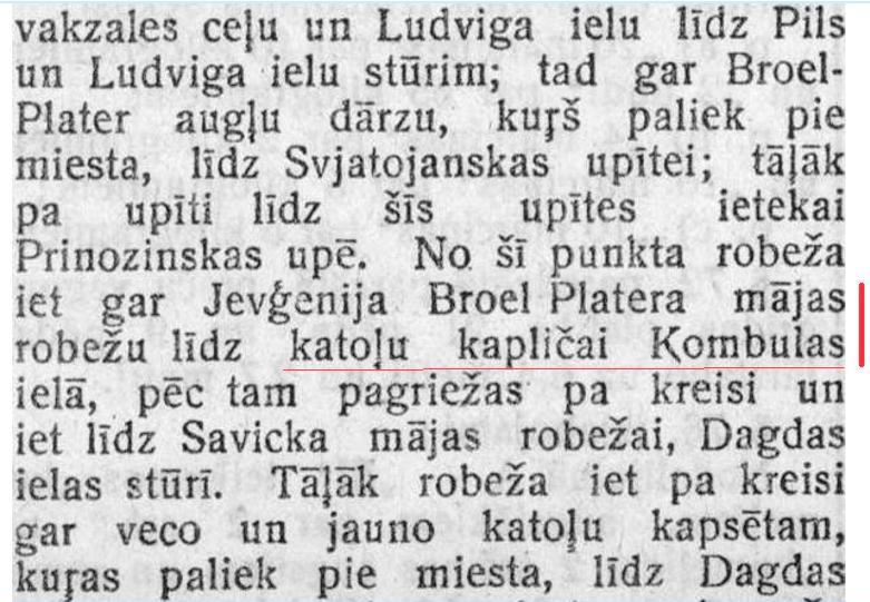 Ne tikai tautā lietoti, bet arī dokumentos fiksēti ir abi māju nosaukumi Kombuļka un Zaļā