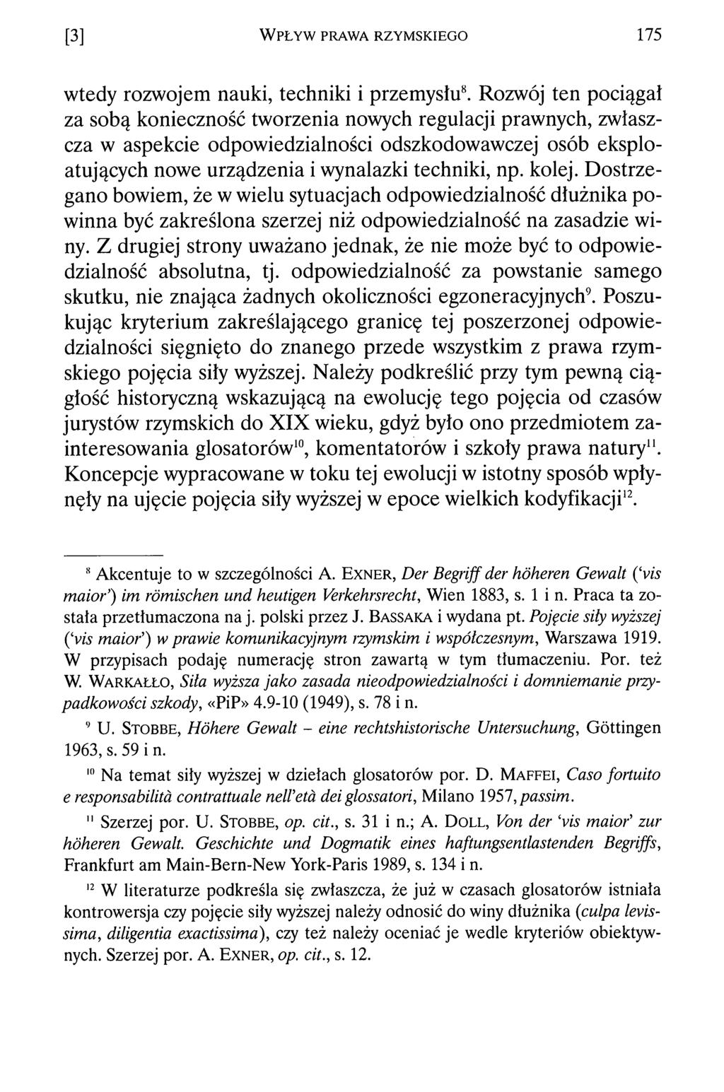 [3] W p ł y w pr a w a r z y m s k ie g o 175 wtedy rozwojem nauki, techniki i przemysłu8.