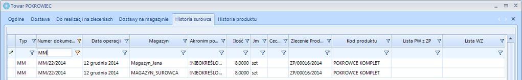 zakładce Historia surowca widać z jakiego magazynu na jaki został przesunięty