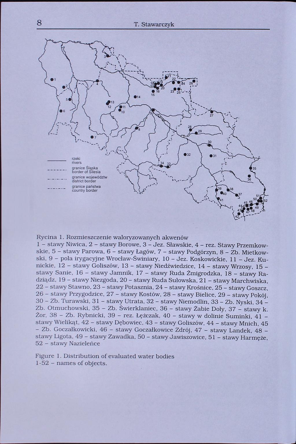 8 T. tawarczyk i 34 26 2Pi. 5 6 7 32 rzeki nvers granice ląska - granice województw 36 e państwa country ran: border 37 Jt 4 4 51 50 2 Rycina 1.