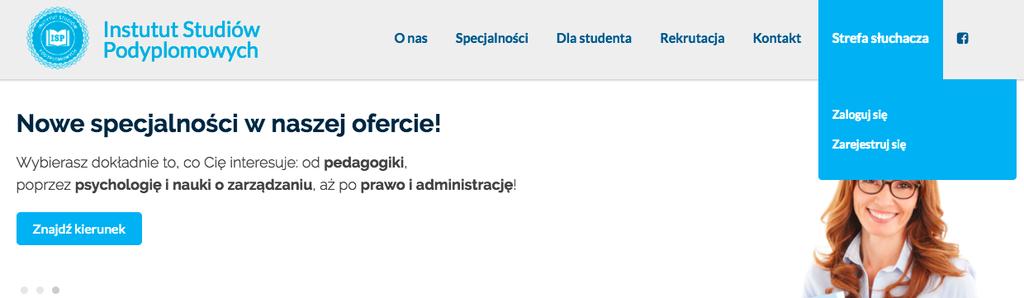 Nowe funkcjonalności Strona wita Cię przejrzystym menu, poniżej którego znajduje sie wyszukiwarka specjalności.