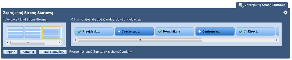 4 Kliknij tutaj, aby wejść do głównego okna CitiDirect. Nowe widżety ( ang. widgets) pozwalające uzyskać szybki dostęp do informacji lub funkcji systemu. Dostęp do wygenerowanych wcześniej raportów.