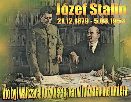 W umyśle Stalina skoncentrowały się doświadczenia stuletniej walki rewolucyjnej ludzi pracy i potężne wzloty myśli ich genialnych przywódców.