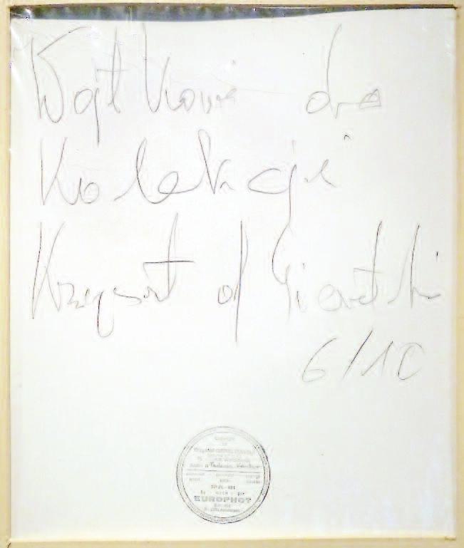 18 On the reverse of the photograph, there is the author s authentic inscription in pencil: For Wojtek s collection Krzysztof Gierałtowski.