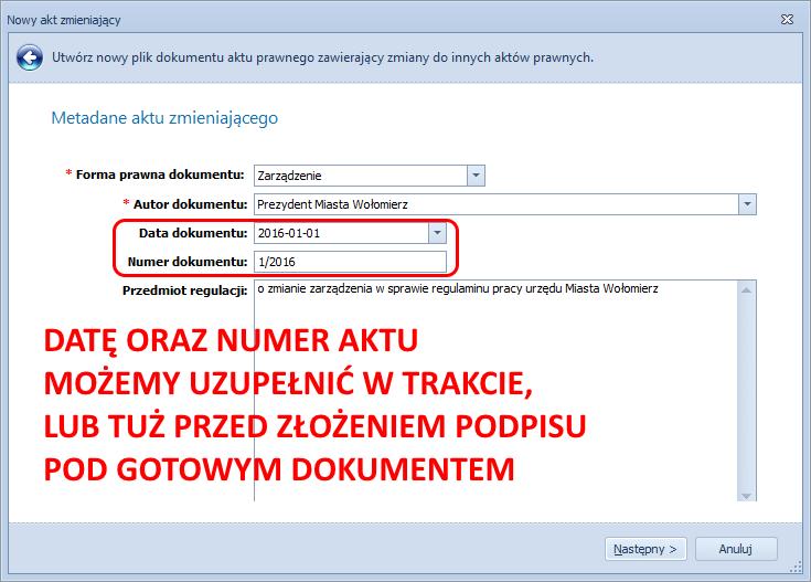 W kolejnym etapie wyświetlone zostanie okno z metadanymi aktu: W kolejnym oknie określamy czy zmiana będzie dotyczyła całego aktu,