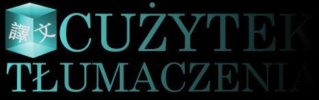 Regulamin świadczenia usług przez biuro tłumaczeń Cużytek Tłumaczenia 1 Warunki ogólne 1.