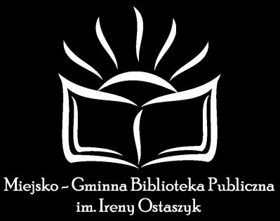 Szczegółowych informacji dotyczących Konkursu udziela Łukasz A. Wawryniuk dyrektor Miejsko-Gminnej Biblioteki Publicznej im. Ireny Ostaszyk w Mordach, tel. 25 641-54-42. 2 Temat i cele Konkursu 1.