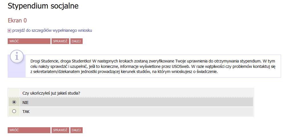 Wypełniając wniosek odpowiedz na wszystkie pytania, wybierz program studiów i