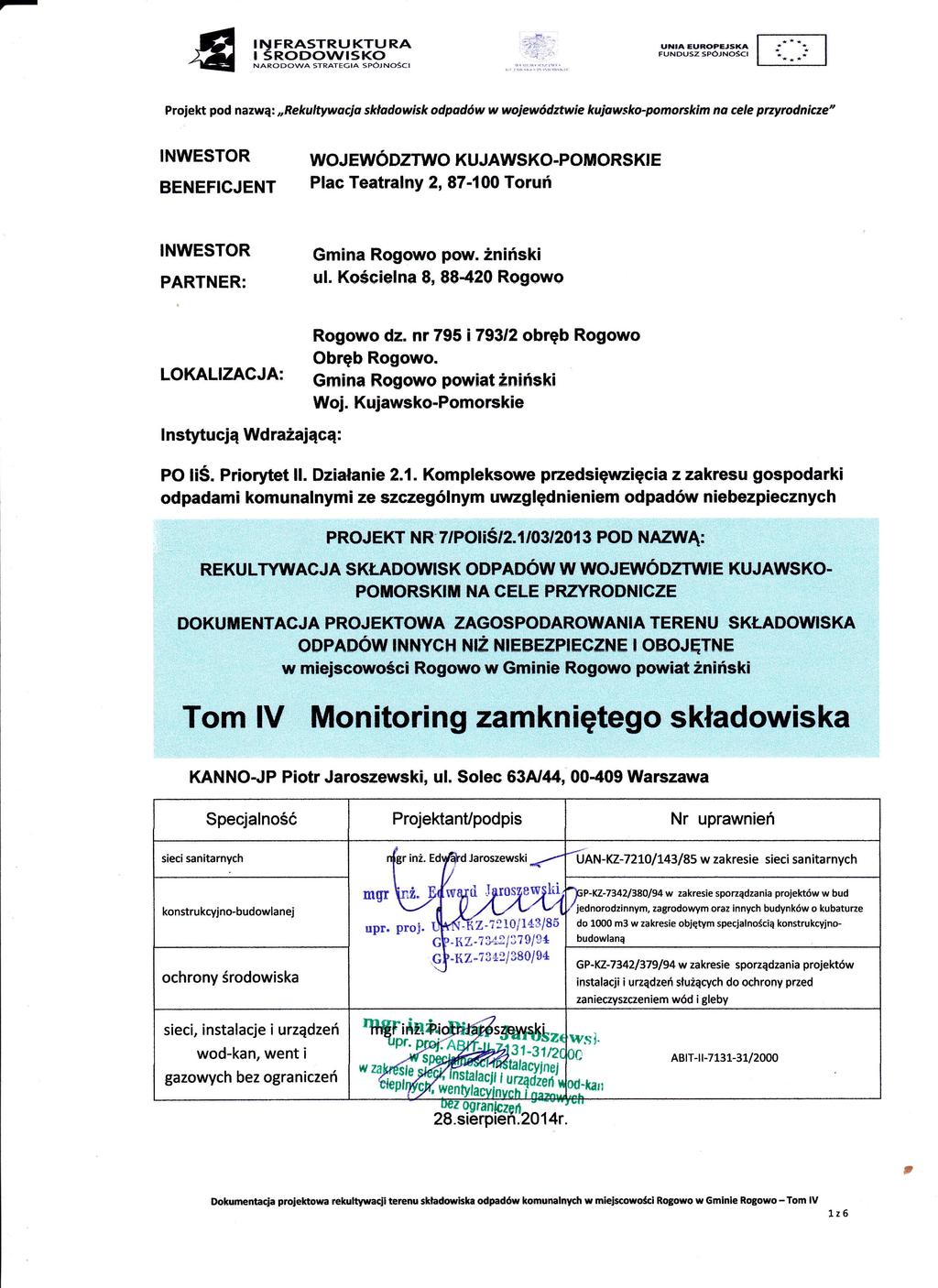 lnfrastruktura l unlaeuropejsm T-:-Ęl srodov\rlsko STRATEGlA 5PÓjNoŚct FUNDUS7 NARoDowA spórnośct :_.