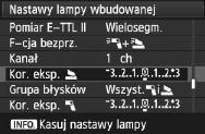 Korzystanie z bezprzewodowej lampy błysowejn Twórcze fotografowanie z bezprzewodową lampą błysową Korygowanie błysu Gdy opcja [Tryb błysu] jest ustawiona jao [E-TTL II], można ustawić ompensację