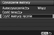 3 Ręczne czyszczenie matrycyn Kurz, tórego nie dało się usunąć przez automatyczne czyszczenie matrycy, można usunąć ręcznie np. za pomocą dmuchawi.