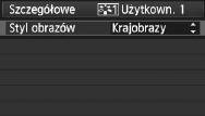 Na arcie [2] wybierz pozycję [Styl obrazów], a następnie naciśnij przycis <0>. Zostanie wyświetlony eran wyboru Styl obrazów. Wybierz pozycję [Użytown.