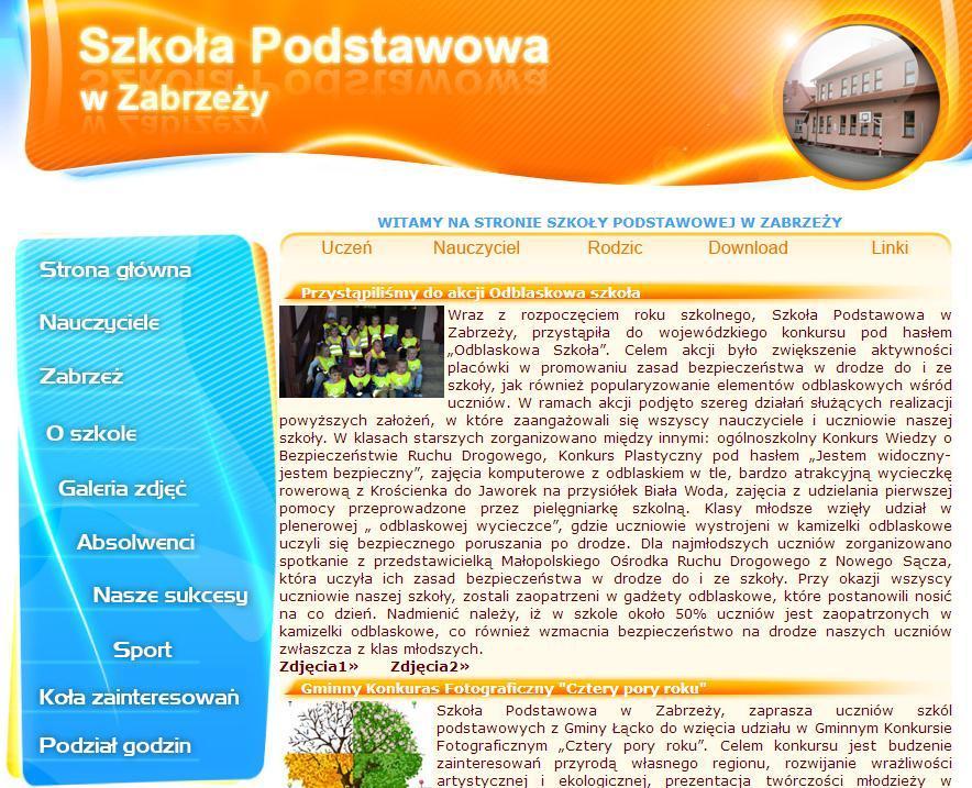 Promocja na stronie internetowej szkoły Na naszej stronie internetowej umieściliśmy informację o przystąpieniu szkoły do konkursu Odblaskowa Szkoła, oraz o działaniach i efektach jakie uzyskaliśmy