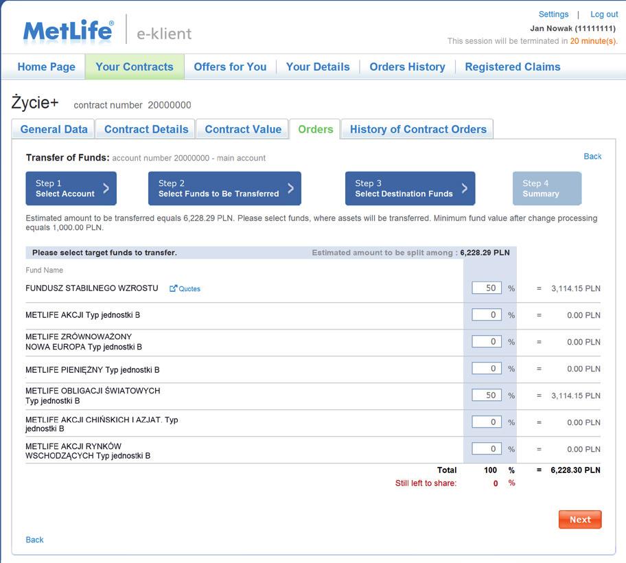 Step 3 Select destination funds On this screen please estimate the amount to be split and select the fund or funds where the