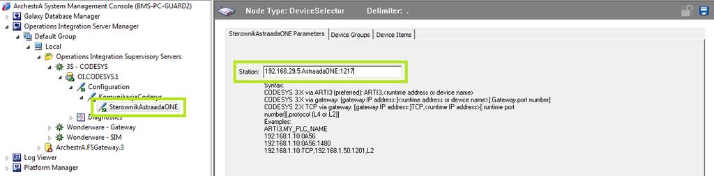 Z drzewka po lewej stronie wybieramy nowo utworzony element New_DeviceSelector_0000 (nazwę tego elementu możemy edytować, w przykładzie nazwa elementu została zmieniona na SterownikAstraadaONE).